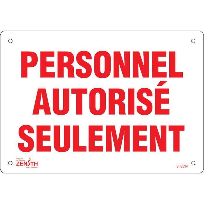 Panneau "Personnel autorisé seulement"