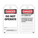 "Danger Do Not Operate" Safety Tags