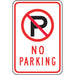 "No Parking" Sign