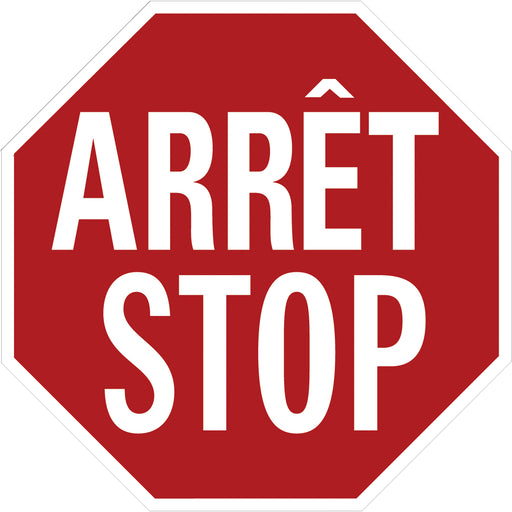 "Arrêt/Stop" Traffic Sign