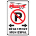 "Règlement Municipal" No Parking Sign