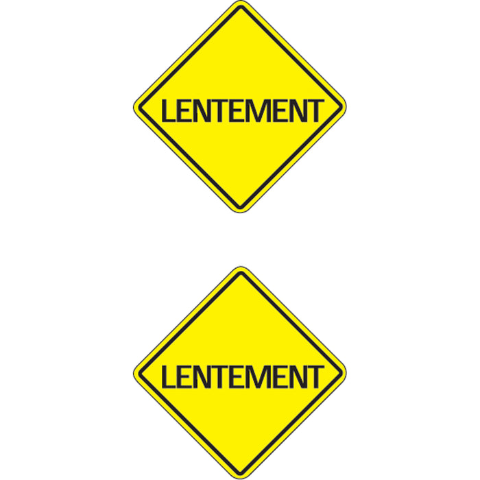 "Lentement" Traffic Sign