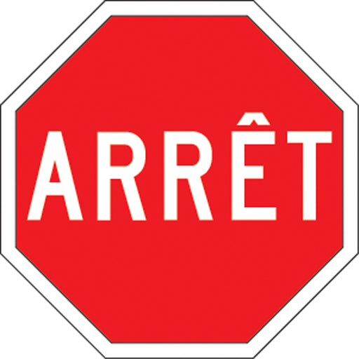 "Arrêt" Traffic Sign