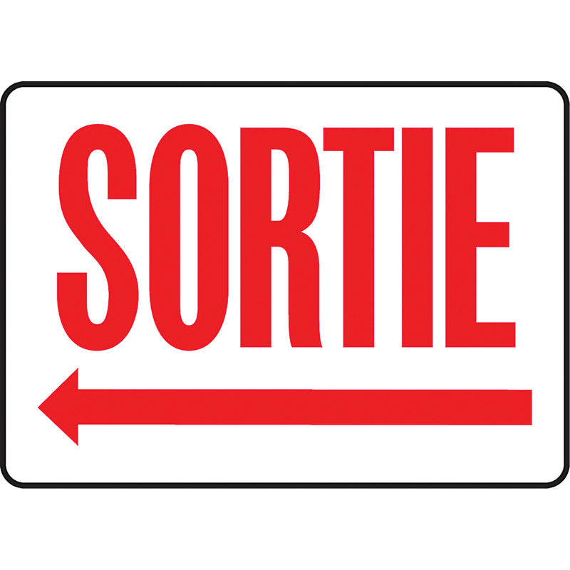 "Sortie" Sign