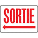 "Sortie" Sign