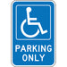 Handicapped Designated Parking Sign