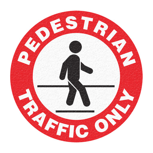 "Pedestrian Traffic Only" Floor Sign