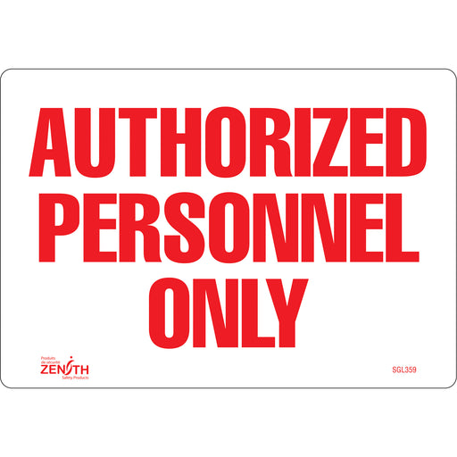 "Authorized Personnel Only" Sign