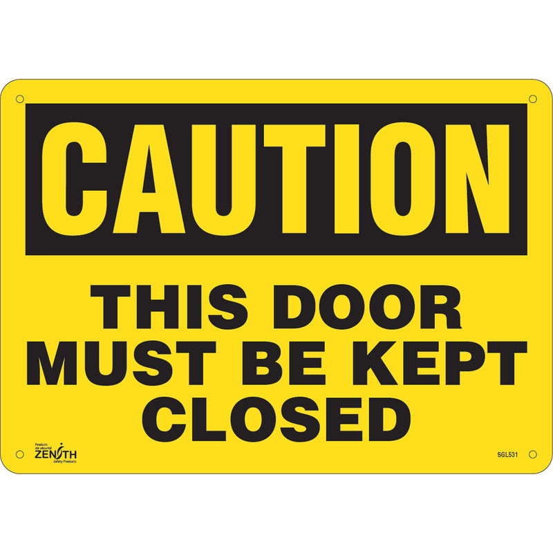 "This Door Must Be Kept Closed" Sign