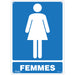 "Femmes" Sign