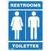 "Restrooms - Toilettes" Sign