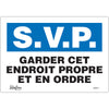 "Garder cet Endroit Propre" Sign