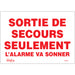 "Sortie De Secours" Sign