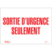 "Sortie D'Urgence" Sign