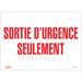 "Sortie D'Urgence" Sign