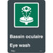 "Bassin Oculaire/Eye Wash" Sign