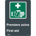 "Premier Soins/First Aid" Sign