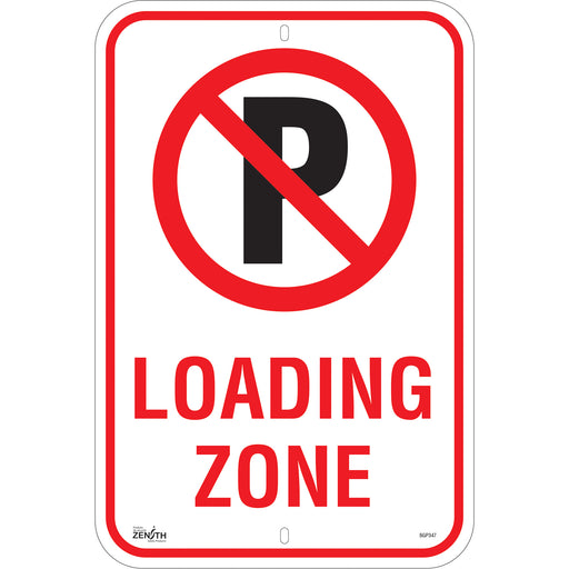 No Parking "Loading Zone" Sign
