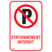 "Stationnement Interdit" Sign