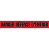 "Danger Défense D'Entrer" Barricade Tape