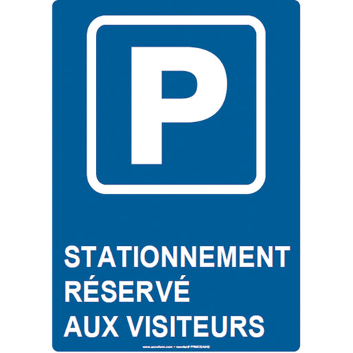 "Stationnement réservé aux visiteurs" Sign